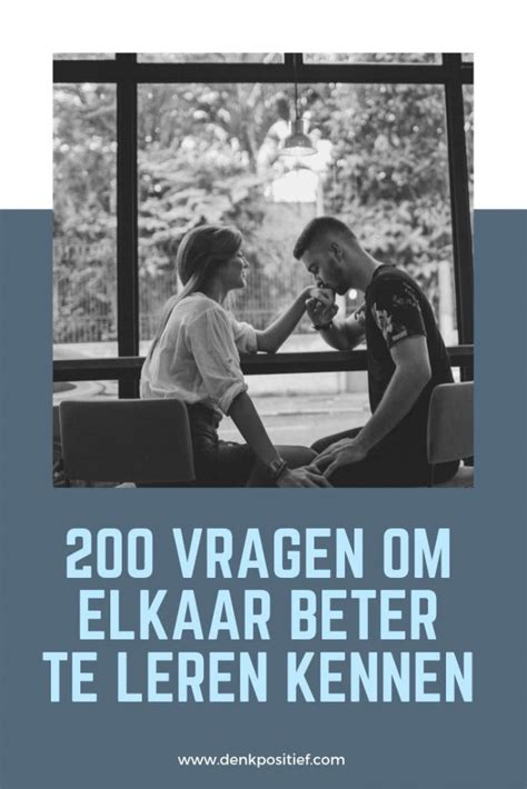 100 leuke vragen om iemand persoonlijk goed te leren。